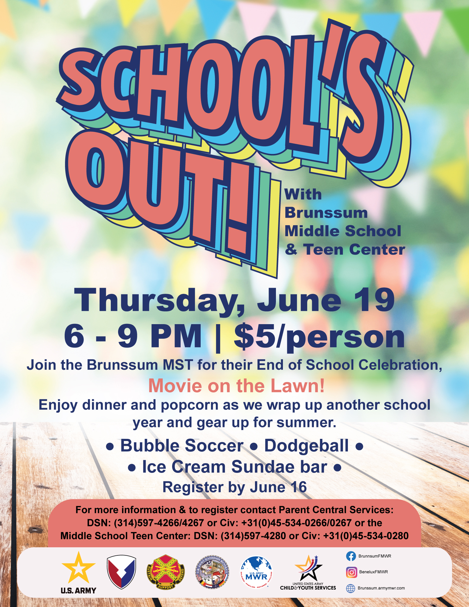 Schools out flyer for cys brunnsum